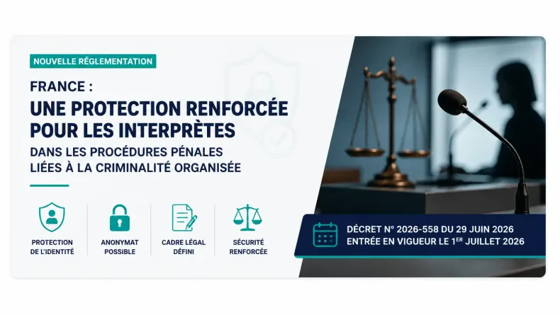 France : les interprètes mieux protégés dans les procédures liées à la criminalité organisée